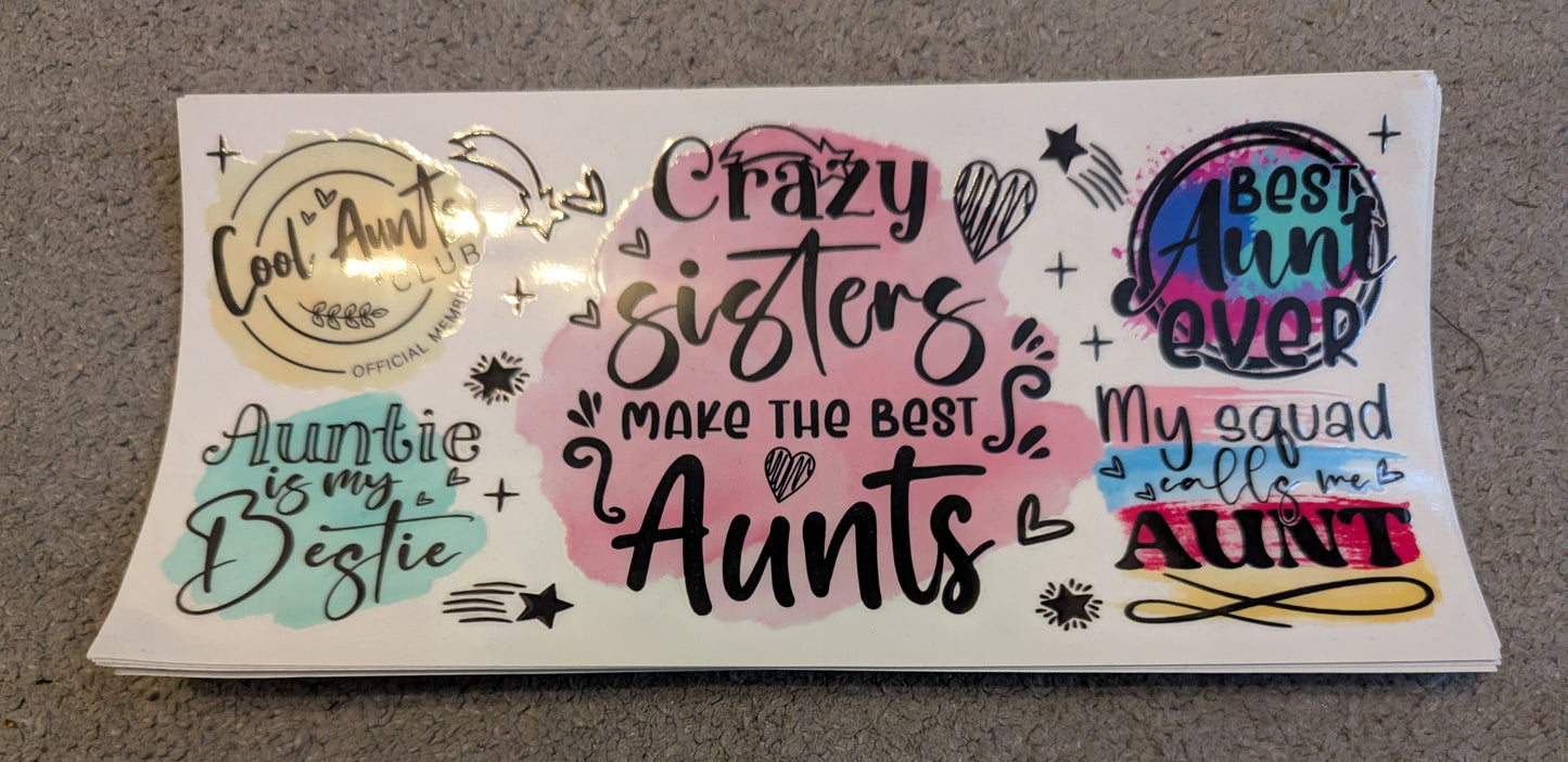 16oz straight UVDTF - sisters/aunt