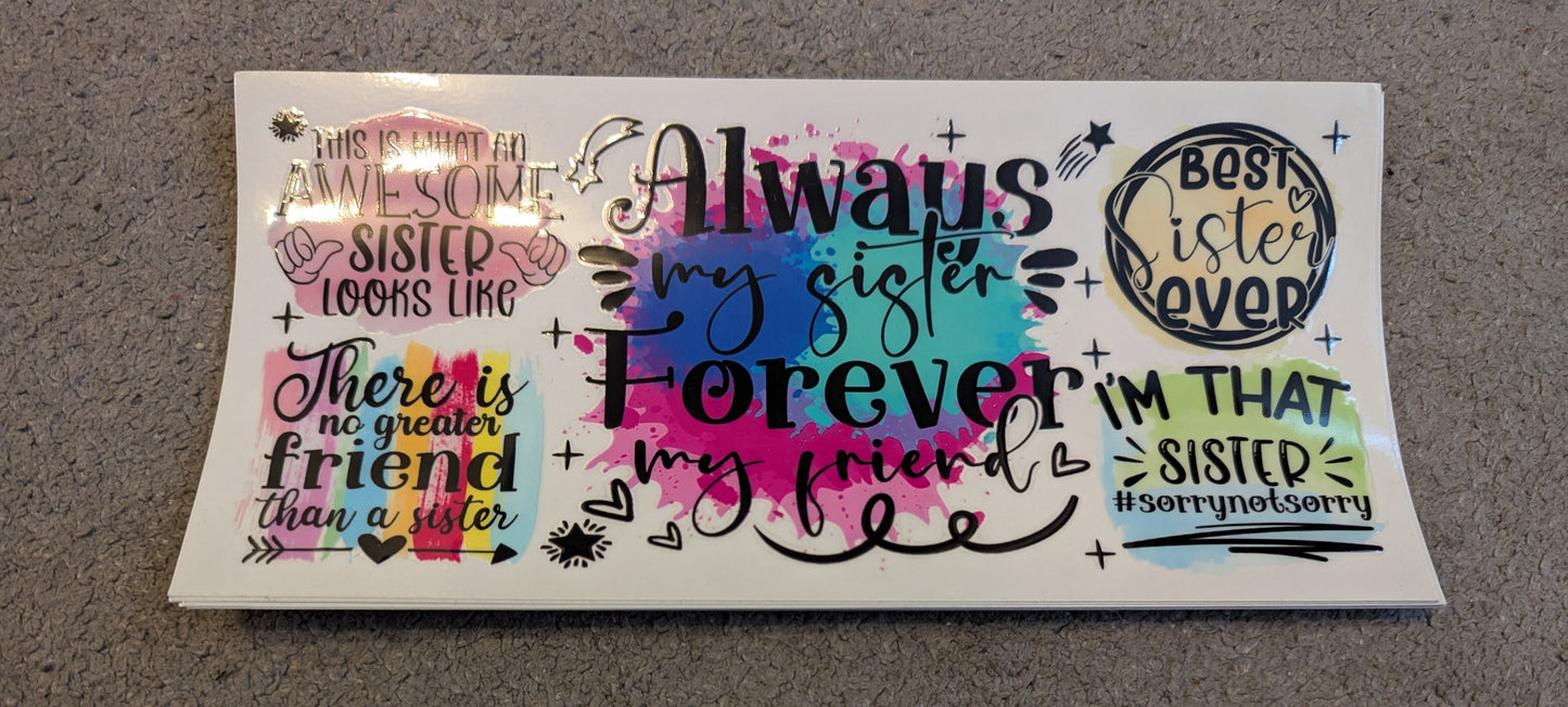 16oz straight UVDTF - sister