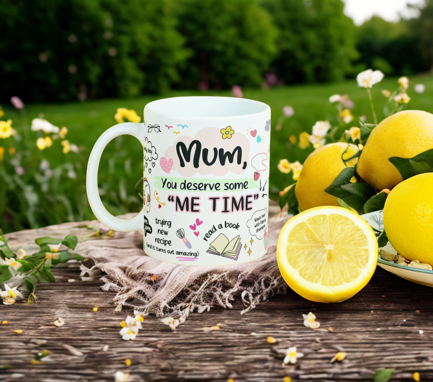 Mum 'Me Time' MUG SUBLIMATION PRINT