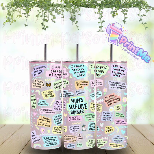 Mum self love affirmation 20oz skinny tumbler with motivational quotes and pastel design