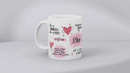 She Is... 11oz MUG SUBLIMATION PRINT