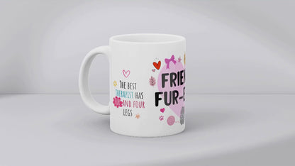 Friends Fur-Ever MUG SUBLIMATION PRINT