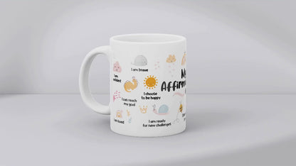 My Affirmation MUG SUBLIMATION PRINT