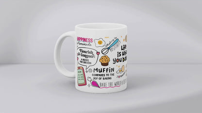 Life Is What You Bake It MUG SUBLIMATION PRINT