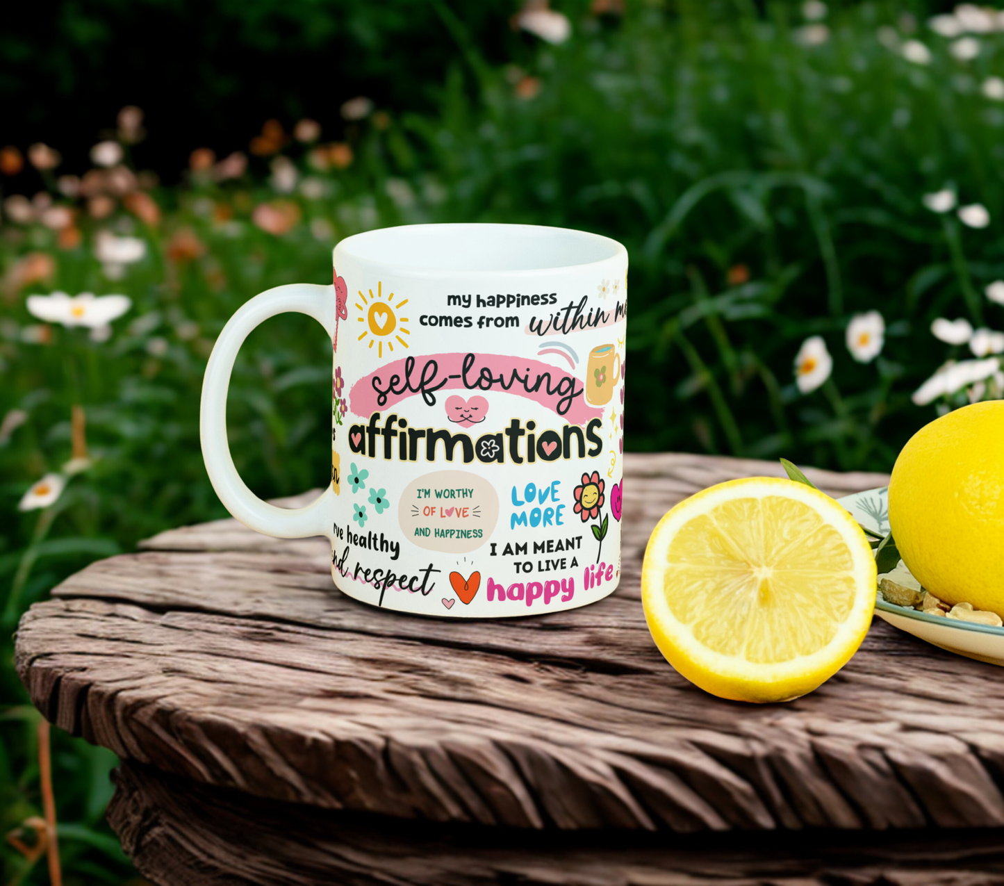 Self-Loving Affirmations 11oz MUG SUBLIMATION PRINT