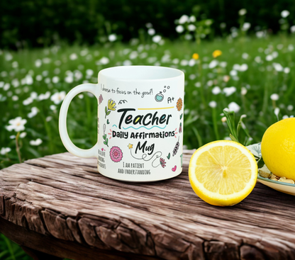 Teacher Affirmations MUG SUBLIMATION PRINT